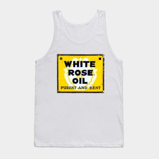 White Rose Oil, vintage restored enamel sign Tank Top
